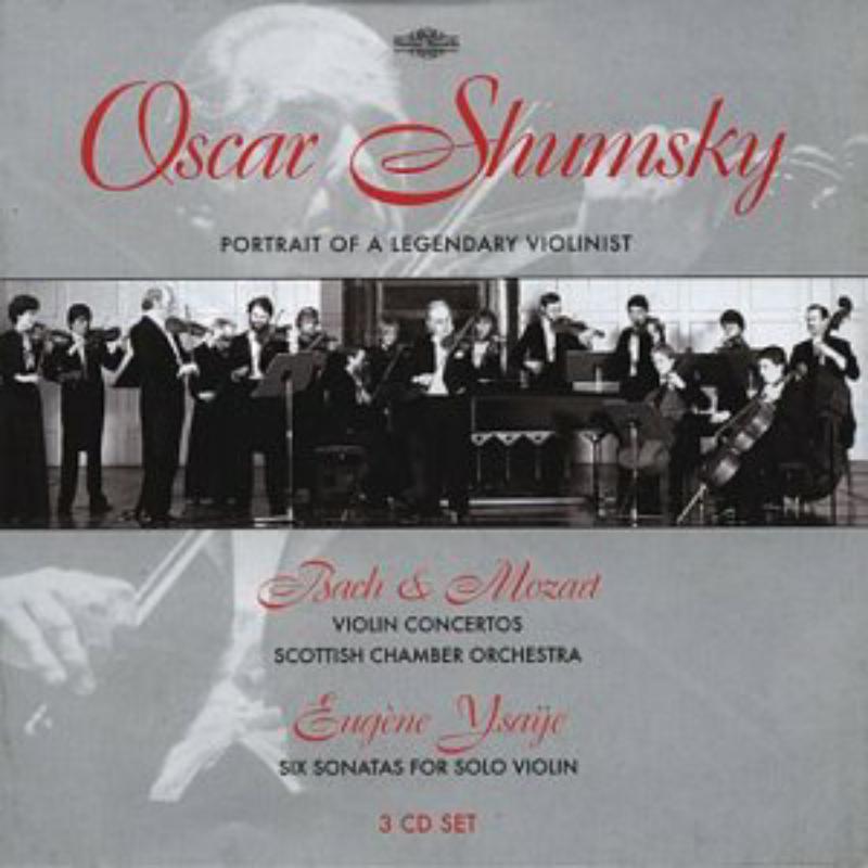 Picture of Oscar Shumsky - Oscar Shumsky - Portrait of a Legendary Violinist