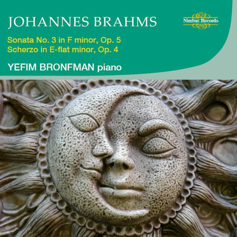 Picture of Yefim Bronfman - Johannes Brahms: Sonata No. 3 in F minor, Op. 5, Scherzo in E-flat minor, Op. 4