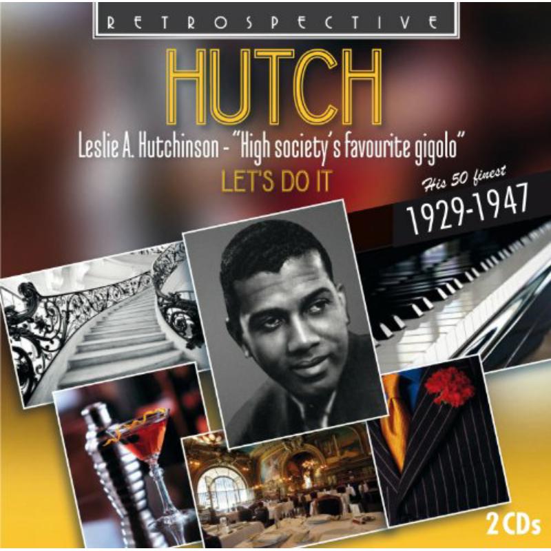 Picture of Leslie Hutchinson - Leslie Hutchinson: High Society's Favourite Gigolo, his 50 Finest