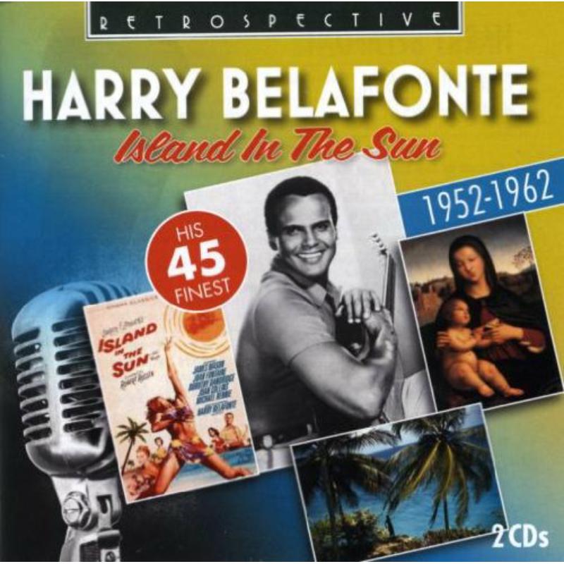 Picture of Harry Belafonte - Harry Belafonte: Island in the Sun, his 45 Finest
