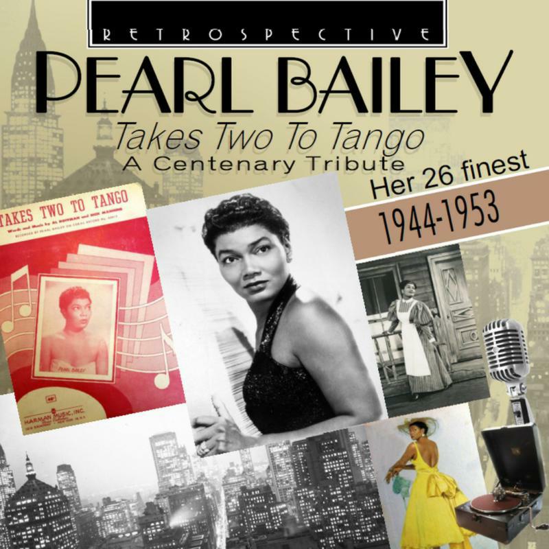 Picture of Pearl Bailey - Pearl Bailey: Takes Two To Tango - Her 26 Finest, 1944-1953
