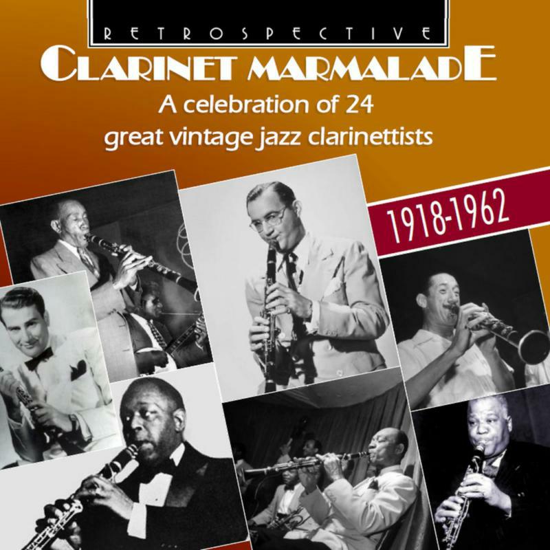 Picture of Various - Clarinet Marmalade: A Celebration of 24 Great Vintage Jazz Clarinettists