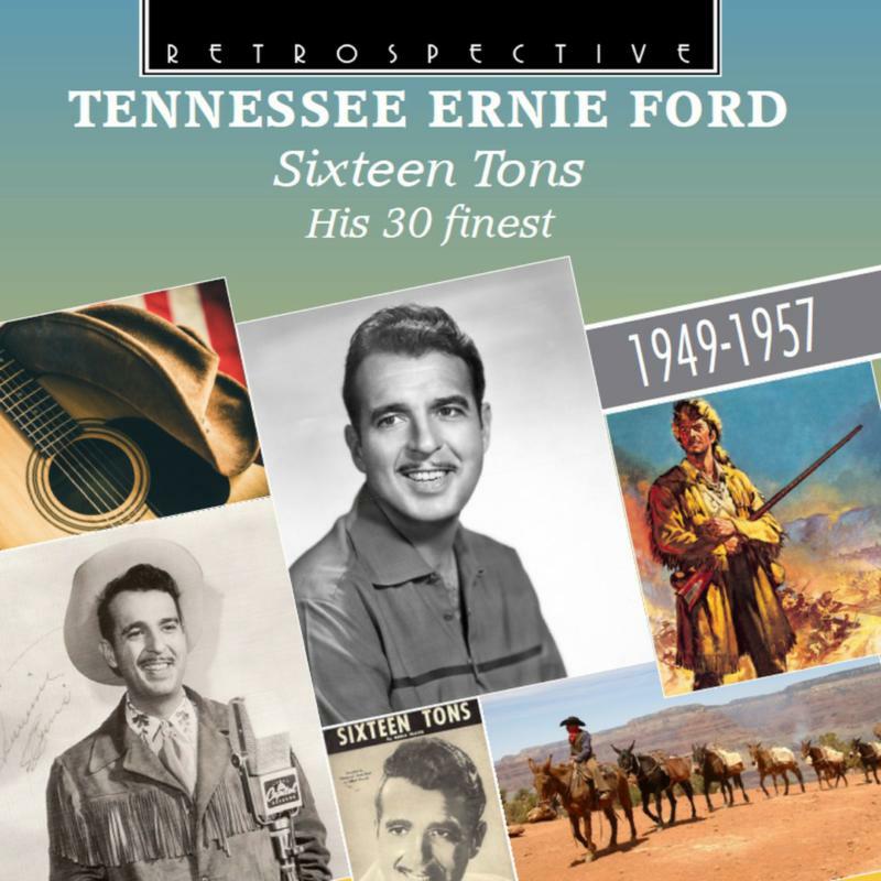 Picture of Tennessee Ernie Ford - Tennessee Ernie Ford: Sixteen Tons - His 30 finest
