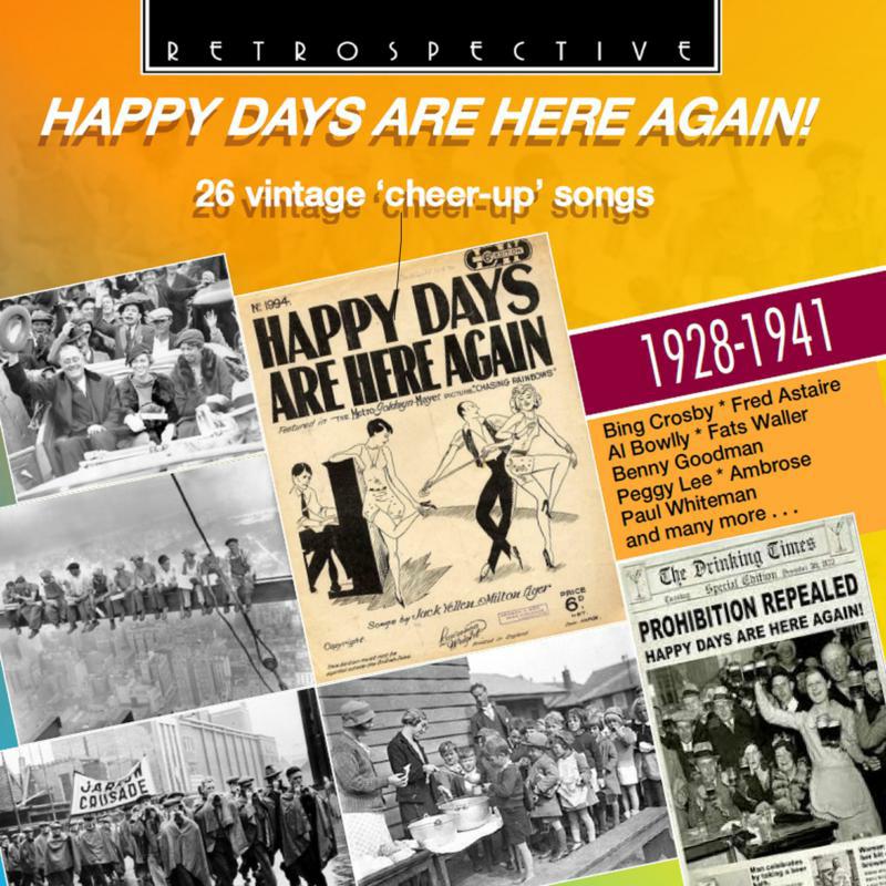 Picture of Various - Happy Days are Here Again! - 26 vintage 'cheer-up' songs 1928-1941