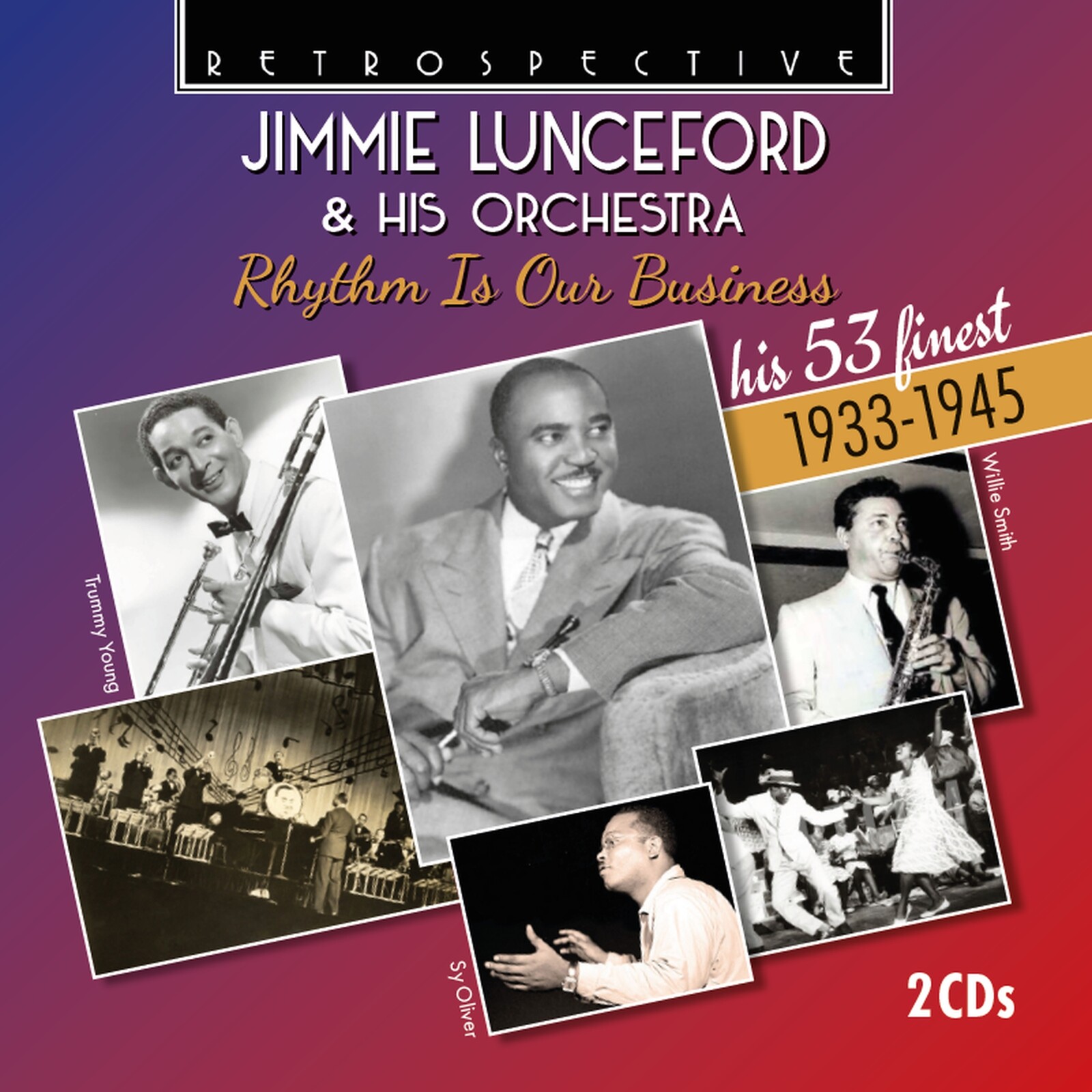 Picture of Jimmie Lunceford & his Orchestra; Jimmie Lunceford - Jimmie Lunceford & his Orchestra: Rhythm Is Our Business (his 53 finest 1933-1945)