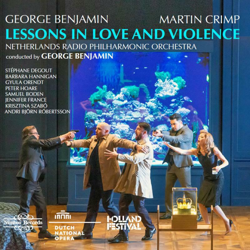 Picture of Various - George Benjamin: Lessons in Love and Violence