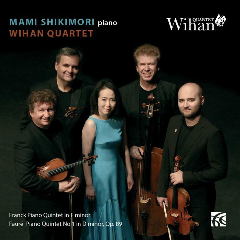 Picture of Shikimori/Wihan Quartet - C�sar Franck: Piano Quintet in F minor, Gabriel Faur�: Piano Quintet No. 1 in D minor, Op. 89