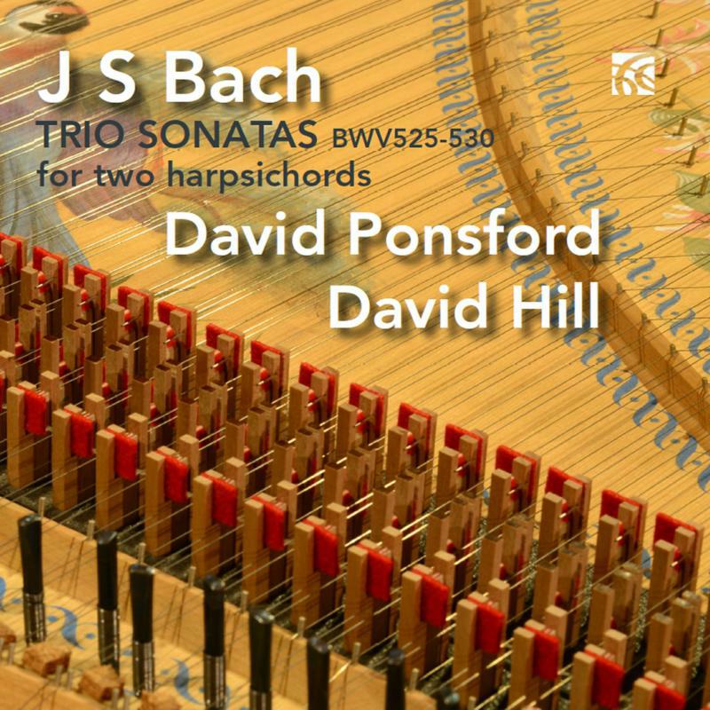 Picture of David Ponsford/ David Hill - Johann Sebastian Bach: Six Trio Sonatas (arranged for two harpsichords by David Ponsford)