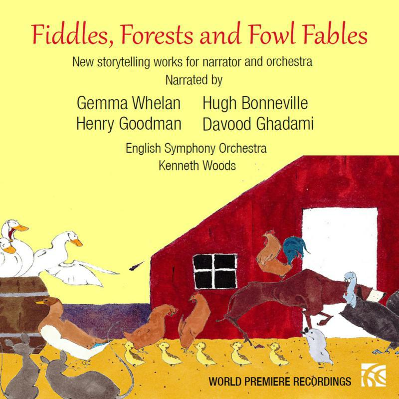 Picture of English So/Woods - Fiddles, Forests and Fowl Fables (New storytelling works for narrator and orchestra)