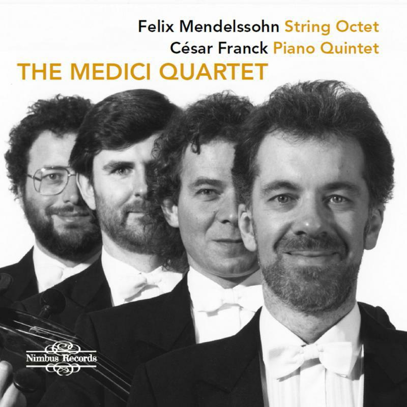 Picture of The Medici Quartet - Felix Mendelssohn: String Octet, C�sar Franck: Piano Quintet