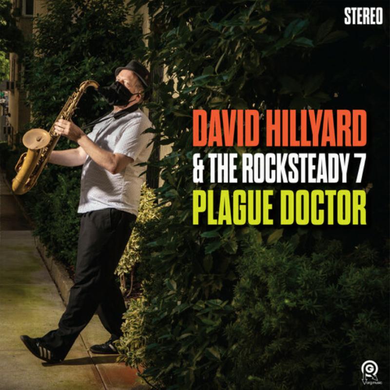 Picture of David Hillyard & the Rocksteady 7 - Plague Doctor