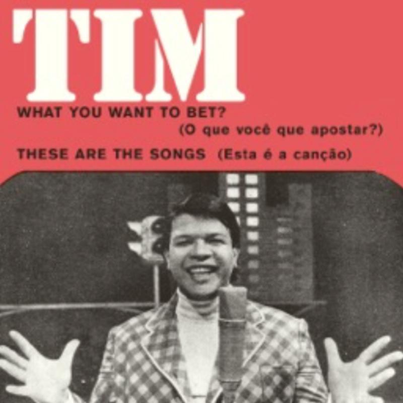 Picture of Tim Maia - What You Want To Bet?/These Are The Songs