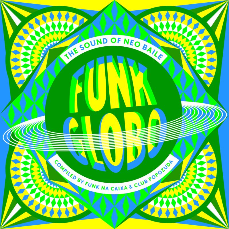 Picture of Various Artists - Funk Globo: The Sound Of Neo Baile