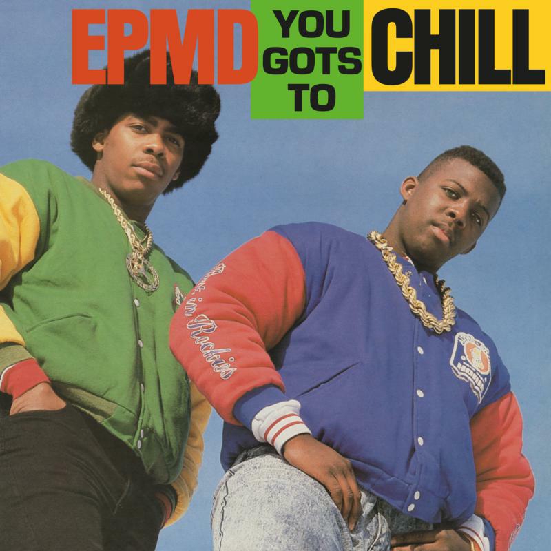 Picture of EPMD - You Gots To Chill