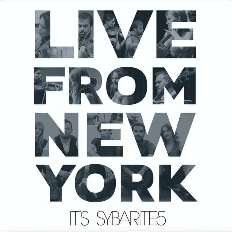 Picture of SYBARITE5 - Live From New York, It's Sybarite5