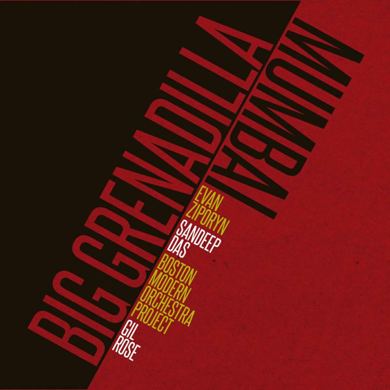 Picture of Ziporyn:Das:Boston Mod Orch - Ziporyn: Big Grenadilla/ Mumbai