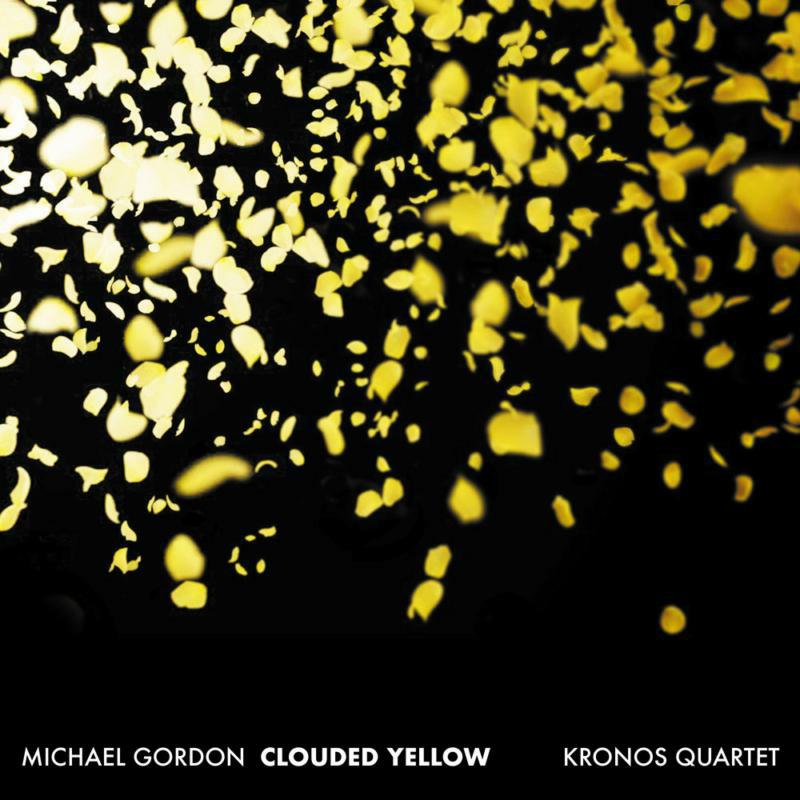 Picture of Kronos Quartet - Michael Gordon: Clouded Yellow
