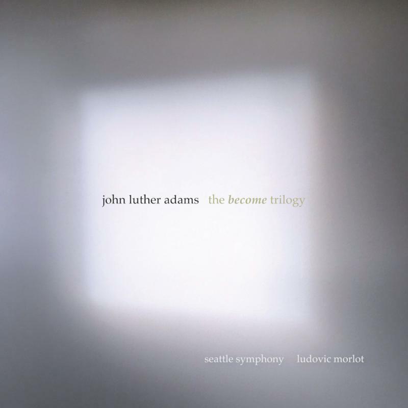 Picture of Seattle Symphony/Morlot - John Luther Adams: The Become Trilogy