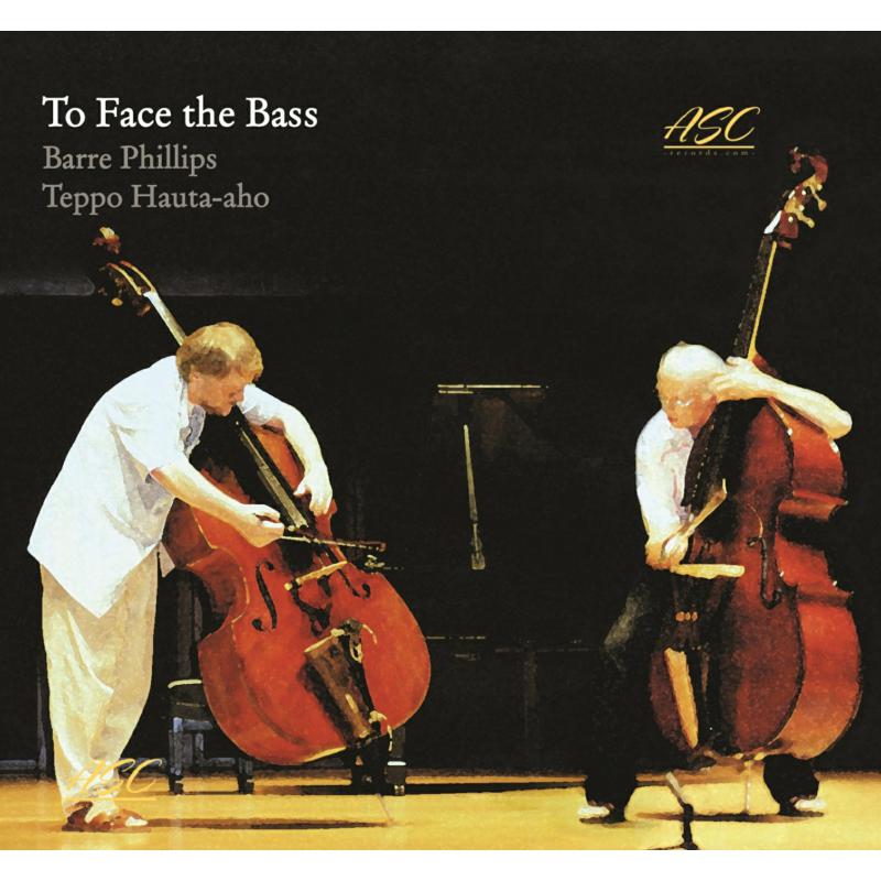 Picture of Barre Phillips & Teppo Hauta-Aho - To Face The Bass