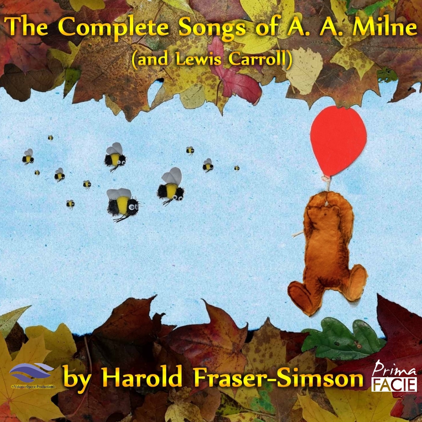 Picture of Volante Opera Productions - The Complete Songs of A. A. Milne (and Lewis Carroll) by Harold Fraser-Simson