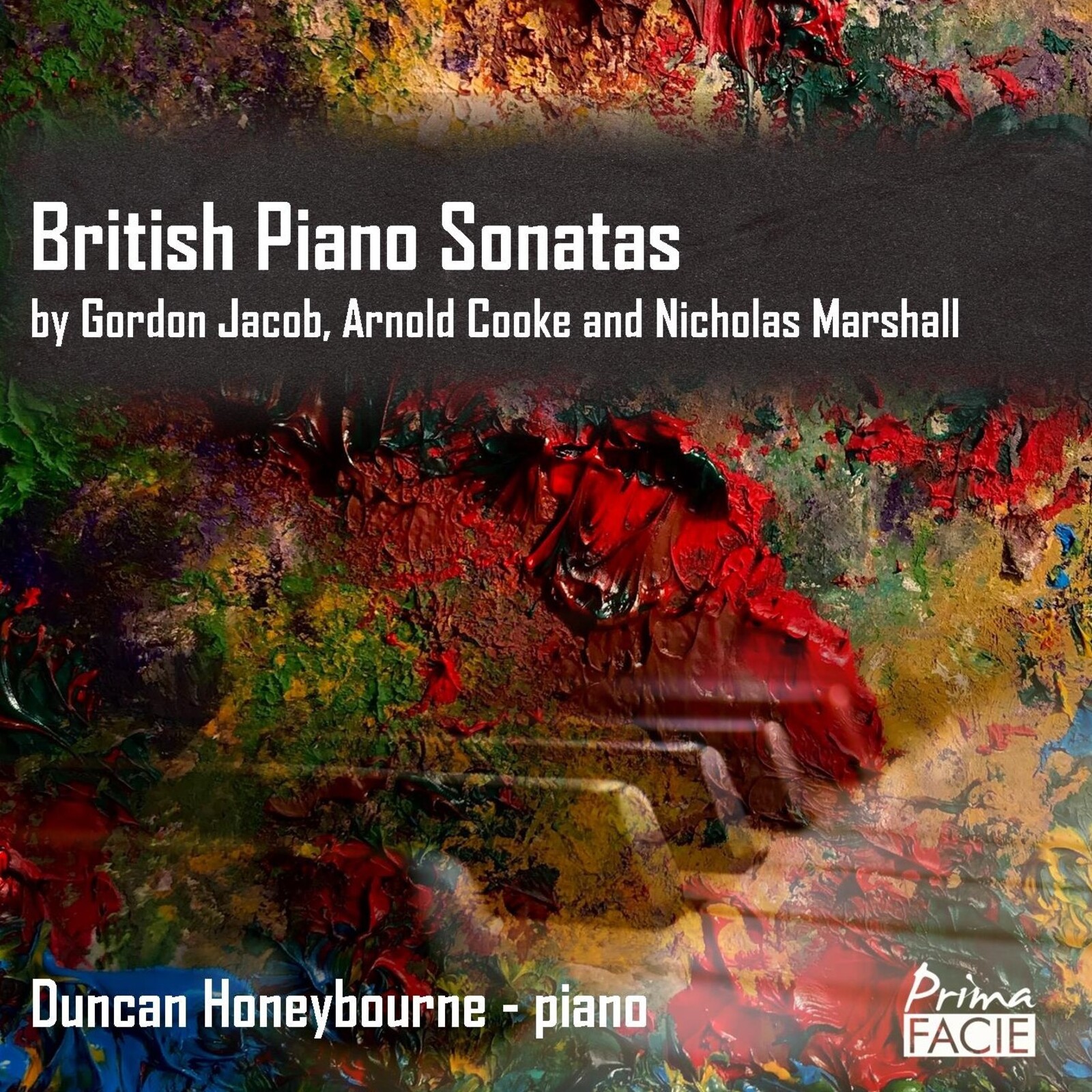 Picture of Duncan Honeybourne - British Piano Sonatas by Gordon Jacob, Arnold Cooke and Nicholas Marshall