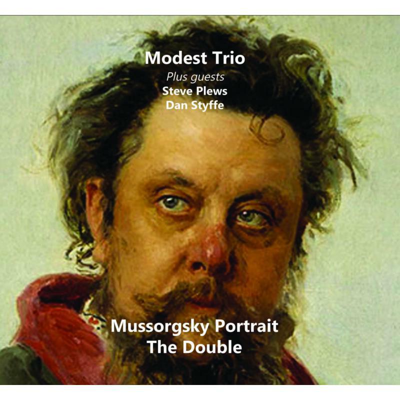 Picture of Modest Trio With Guests Steve Plews And Dan Styffe - Mussorgsky Portrait: The Double