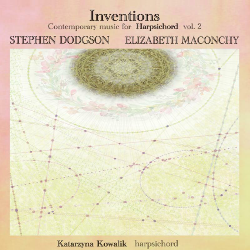 Picture of Katarzyna Kowalik - Inventions: Contemporary Music for Harpsichord vol. 2