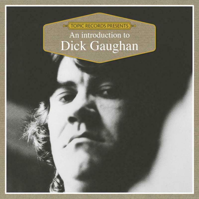 Picture of Dick Gaughan - An Introduction To