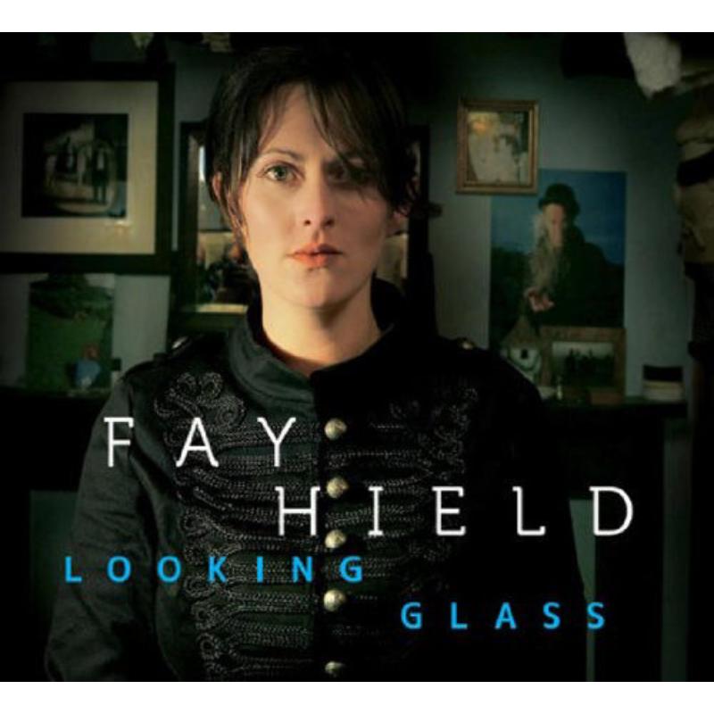 Picture of Fay Hield - Looking Glass