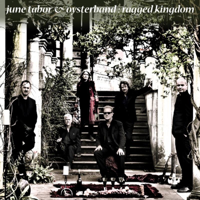 Picture of June Tabor & Oysterband - Ragged Kingdom