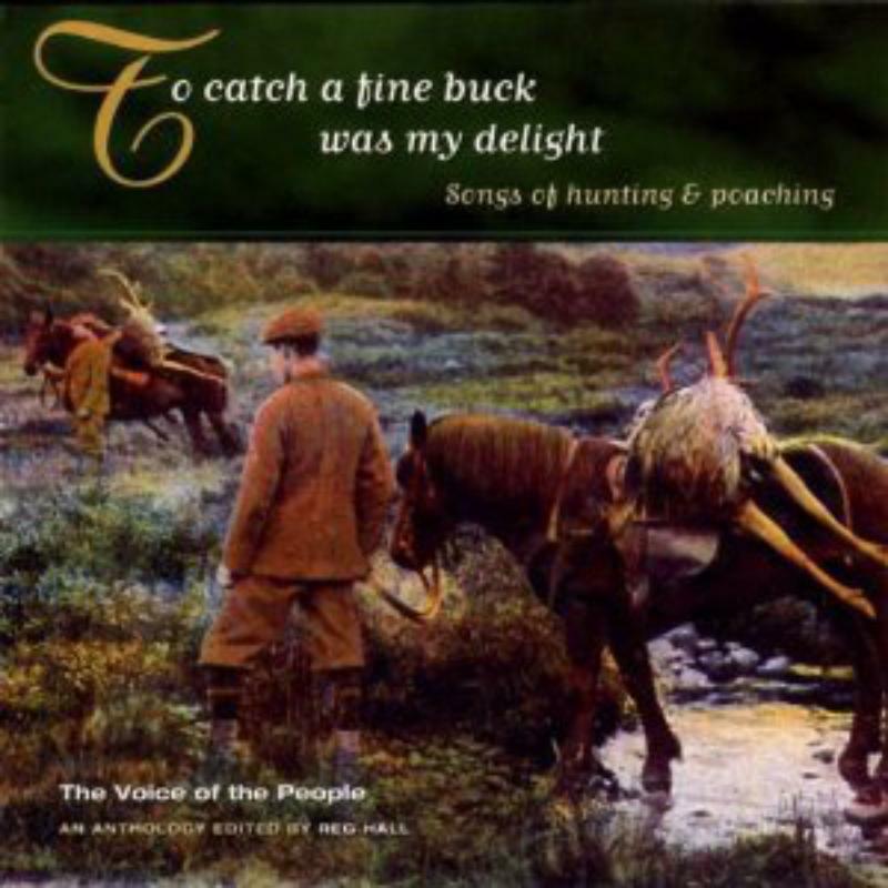 Picture of Various Artists - To Catch A Fine Buck Was My Delight (The Voice Of The People: Vol.18)