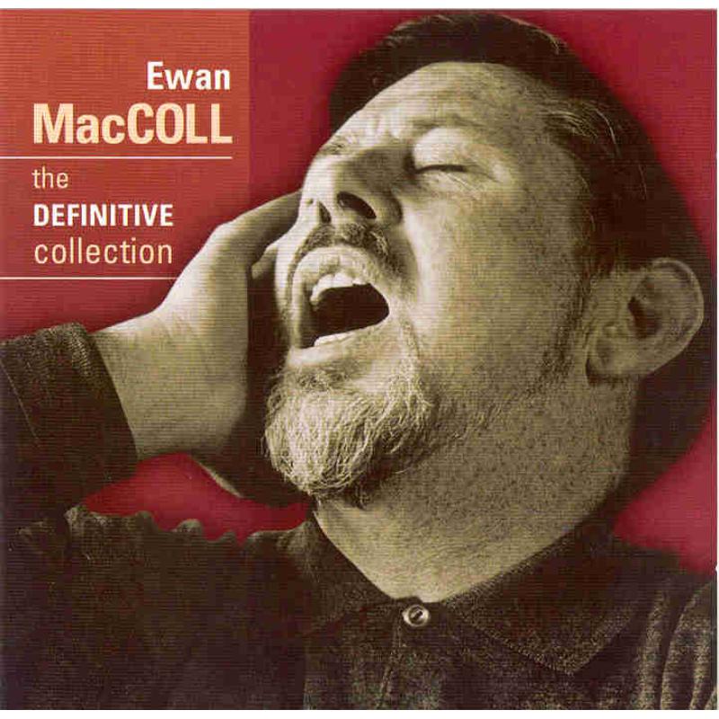 Picture of Ewan MacColl - The Definitive Collection