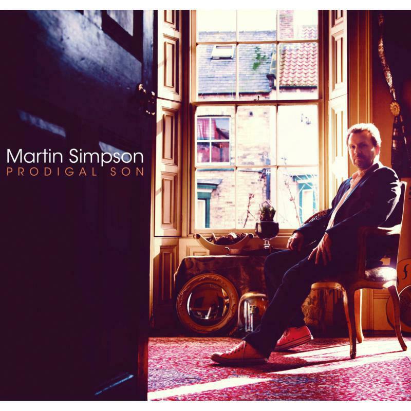 Picture of Martin Simpson - Prodigal Son (Deluxe Edition Reissue)