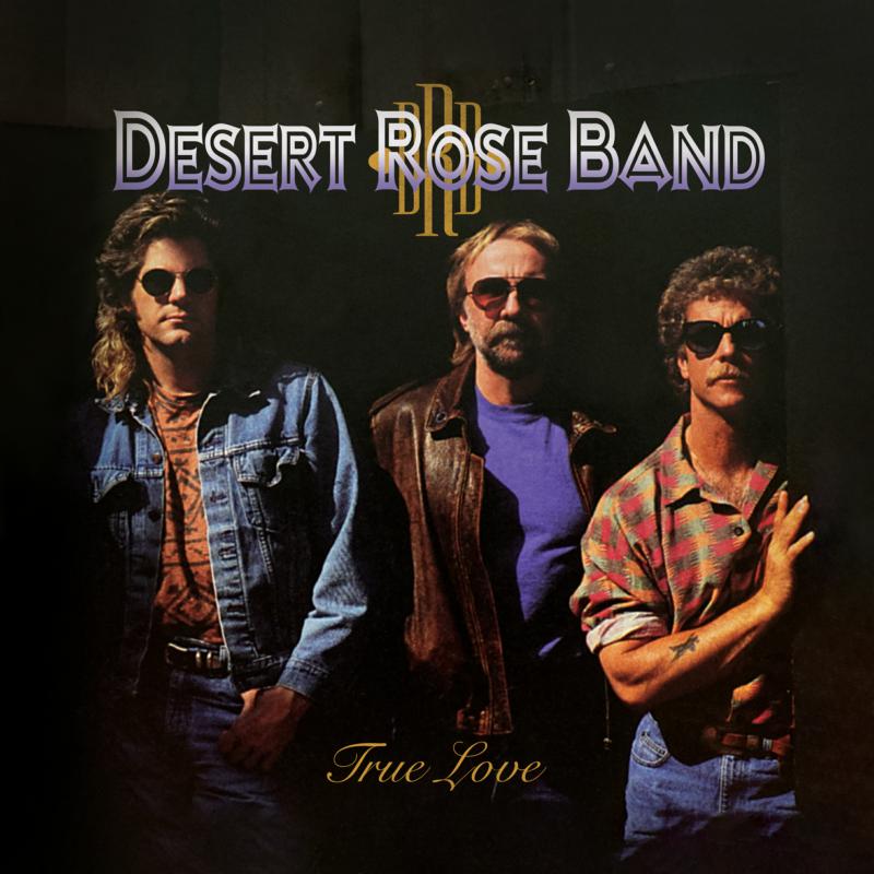 Picture of Desert Rose Band - True Love
