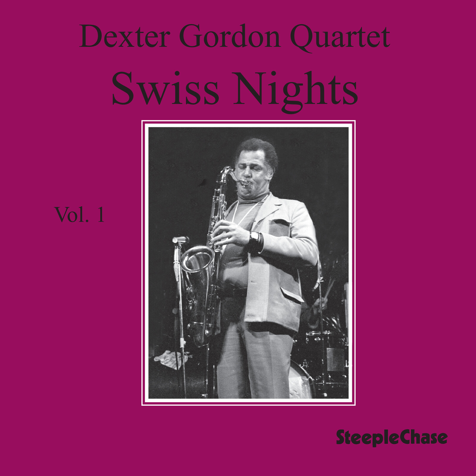 Picture of Dexter Gordon Quartet - Swiss Nights Vol. 1