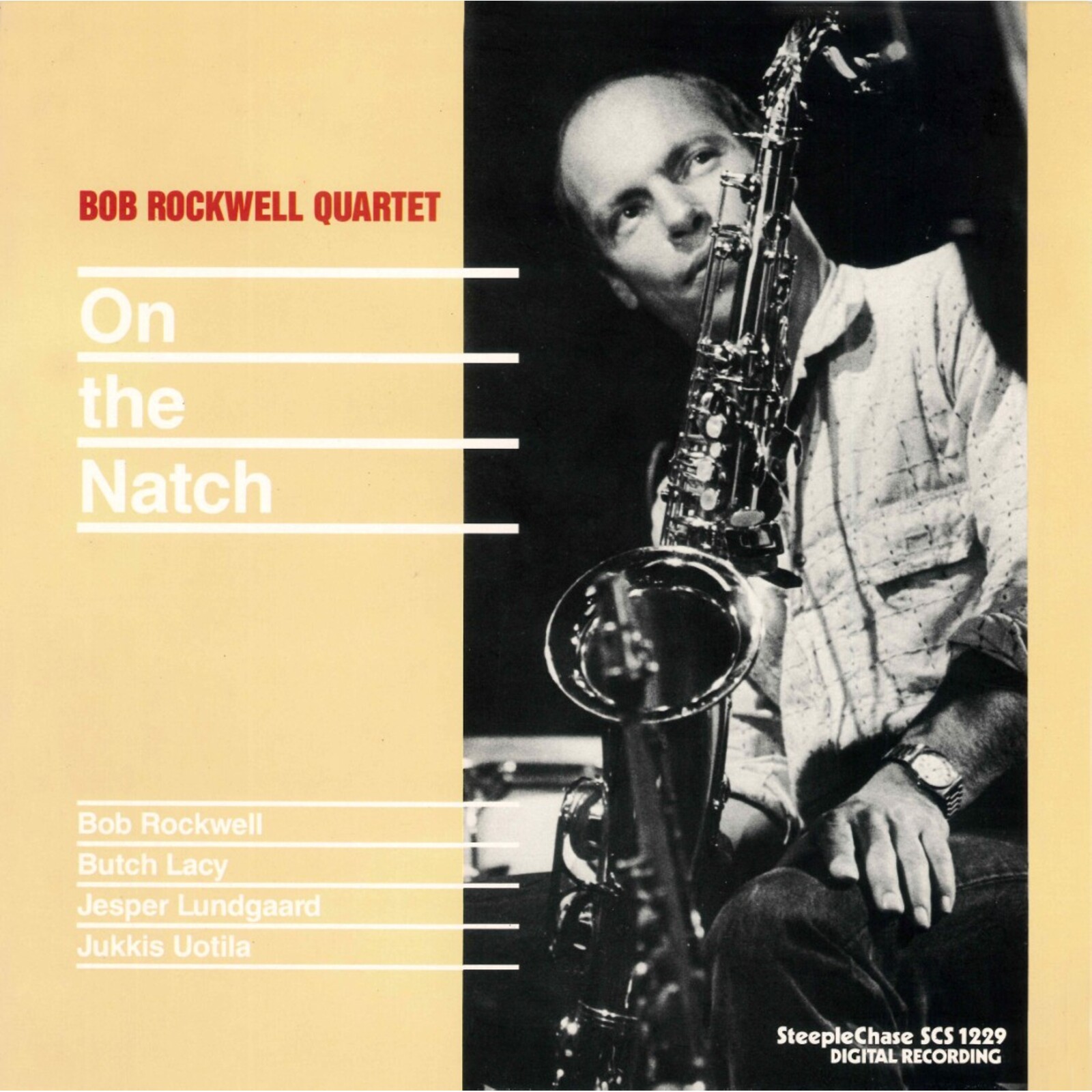 Picture of Bob Rockwell Quartet - On the Natch
