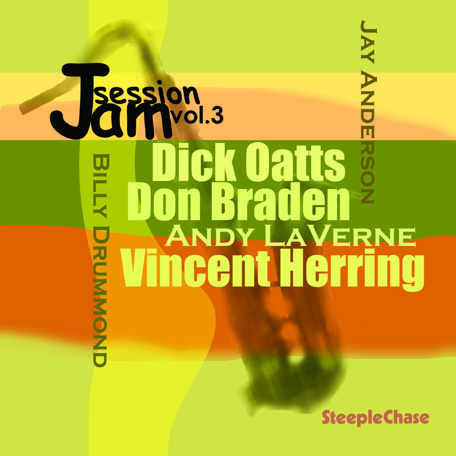 Picture of Dick Oatts, Don Braden & Vincent Herring - Jam Session Vol. 3