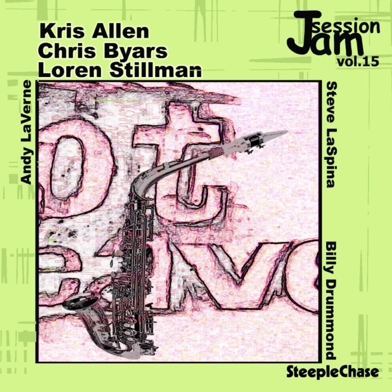 Picture of Loren Stillman, Chris Byars & Kris Allen - Jam Session Vol. 15