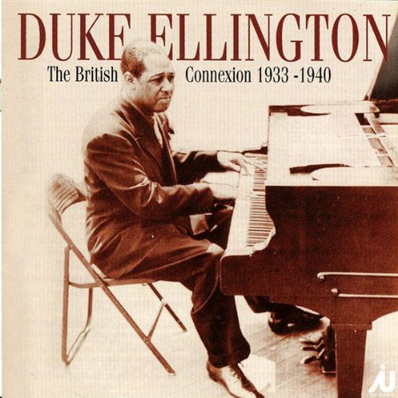 Picture of Duke Ellington - The British Connexion 1933-1940