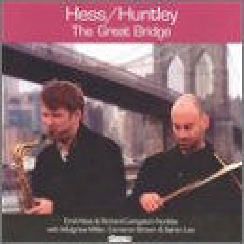 Picture of Emil Hess & R.L. Huntley - The Great Bridge