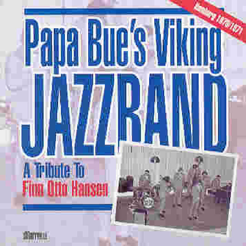 Picture of Papa Bue's Viking Jazz Band - Tribute To Finn Otto Hansen