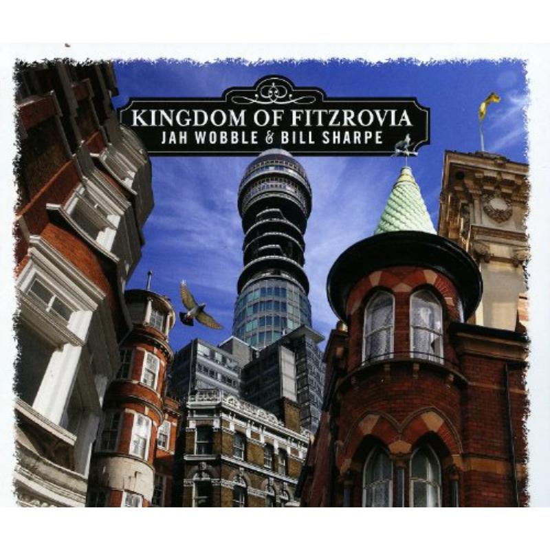Picture of Jah Wobble - Kingdom Of Fitzrovia
