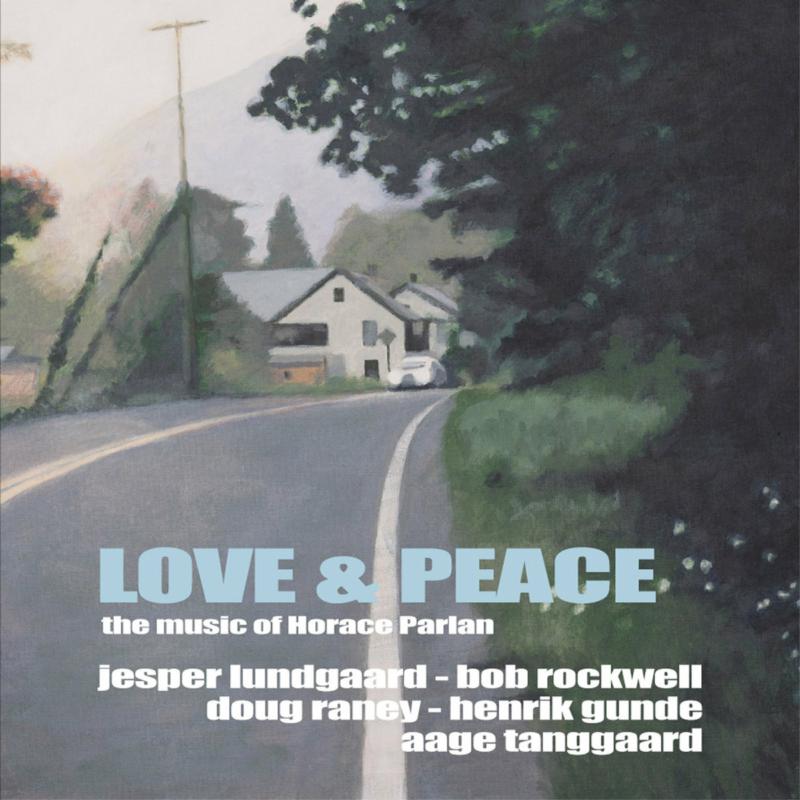 Picture of Jesper Lundgaard - Love & Peace - The Music of Horace Parlan