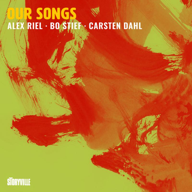 Picture of Alex Riel, Bo Stief & Carsten Dahl - Our Songs