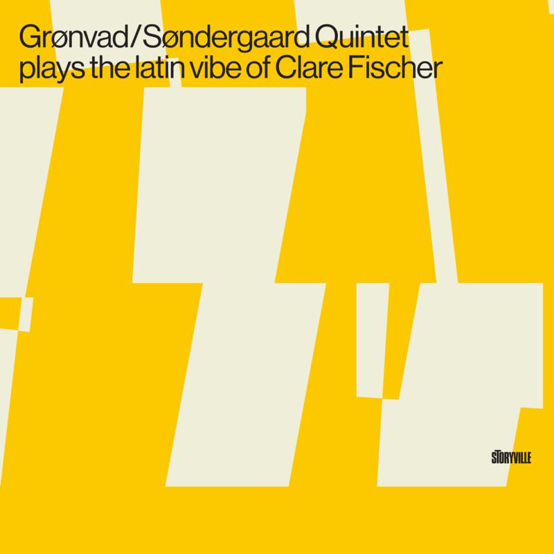 Picture of Gronvad/Sondergaard Quintet - Plays The Latin Vibe Of Clare Fischer