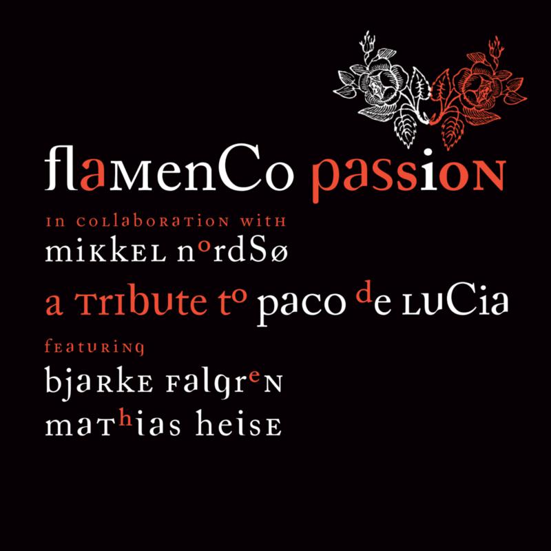 Picture of Flamenco Passion - A Tribute to Paco de Lucia