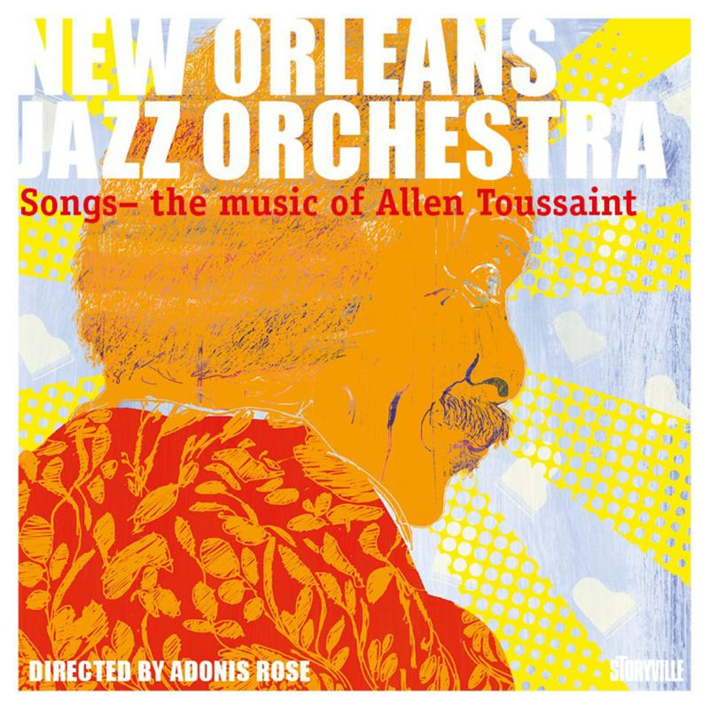 Picture of New Orleans Jazz Orchestra - Songs - The Music of Allen Toussaint