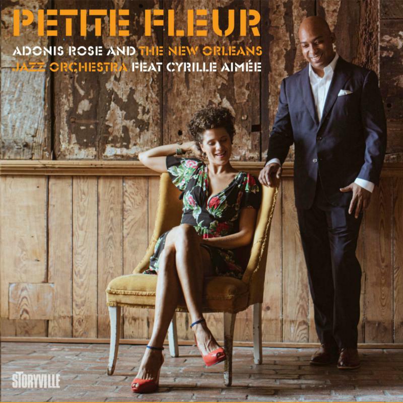 Picture of Adonis Rose, New Orleans Jazz Orchestra & Cyrille Aimee - Petite Fleur