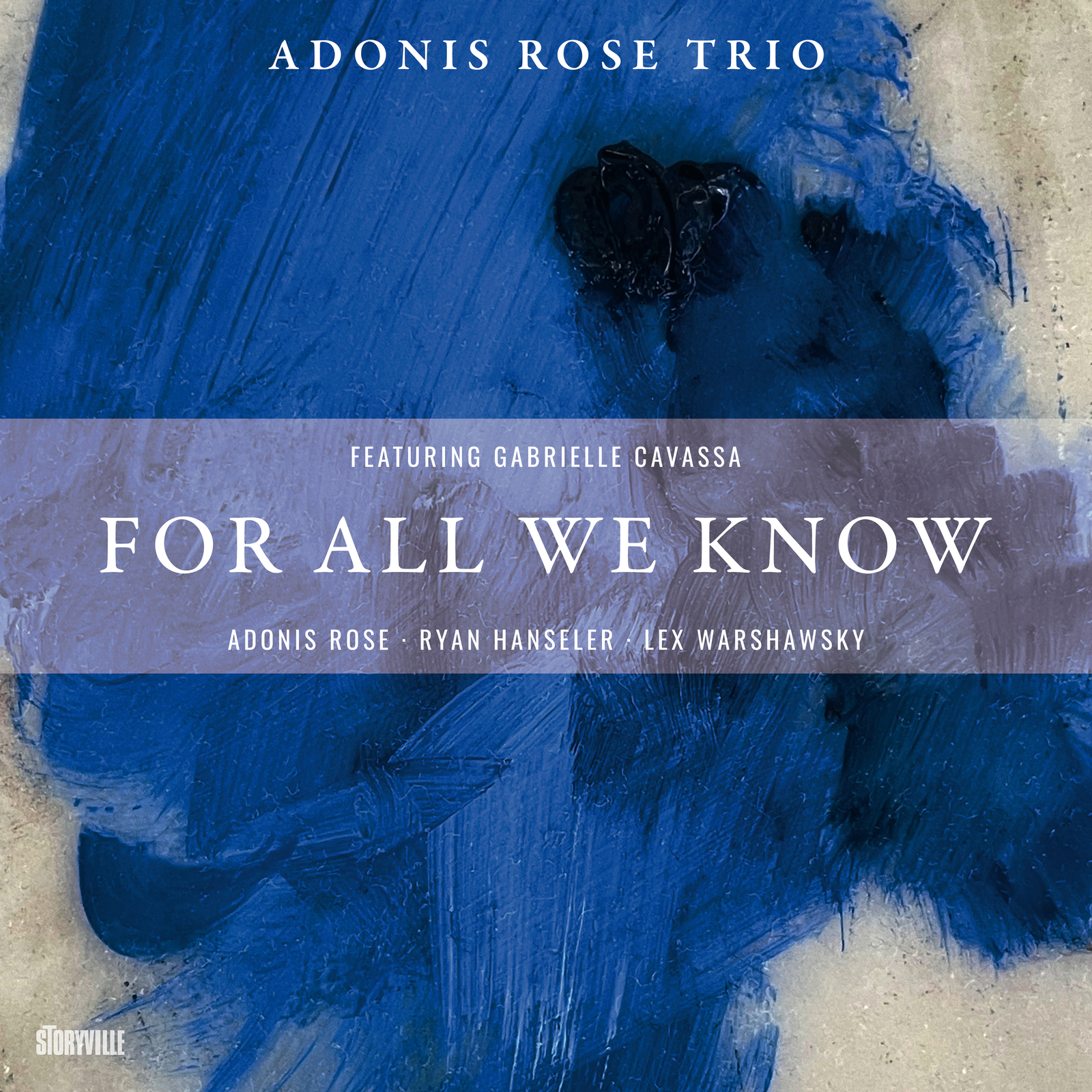 Picture of Adonis Rose Trio & Gabrielle Cavassa - For All We Know