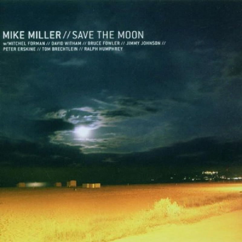 Picture of Mike Miller - Save the Moon